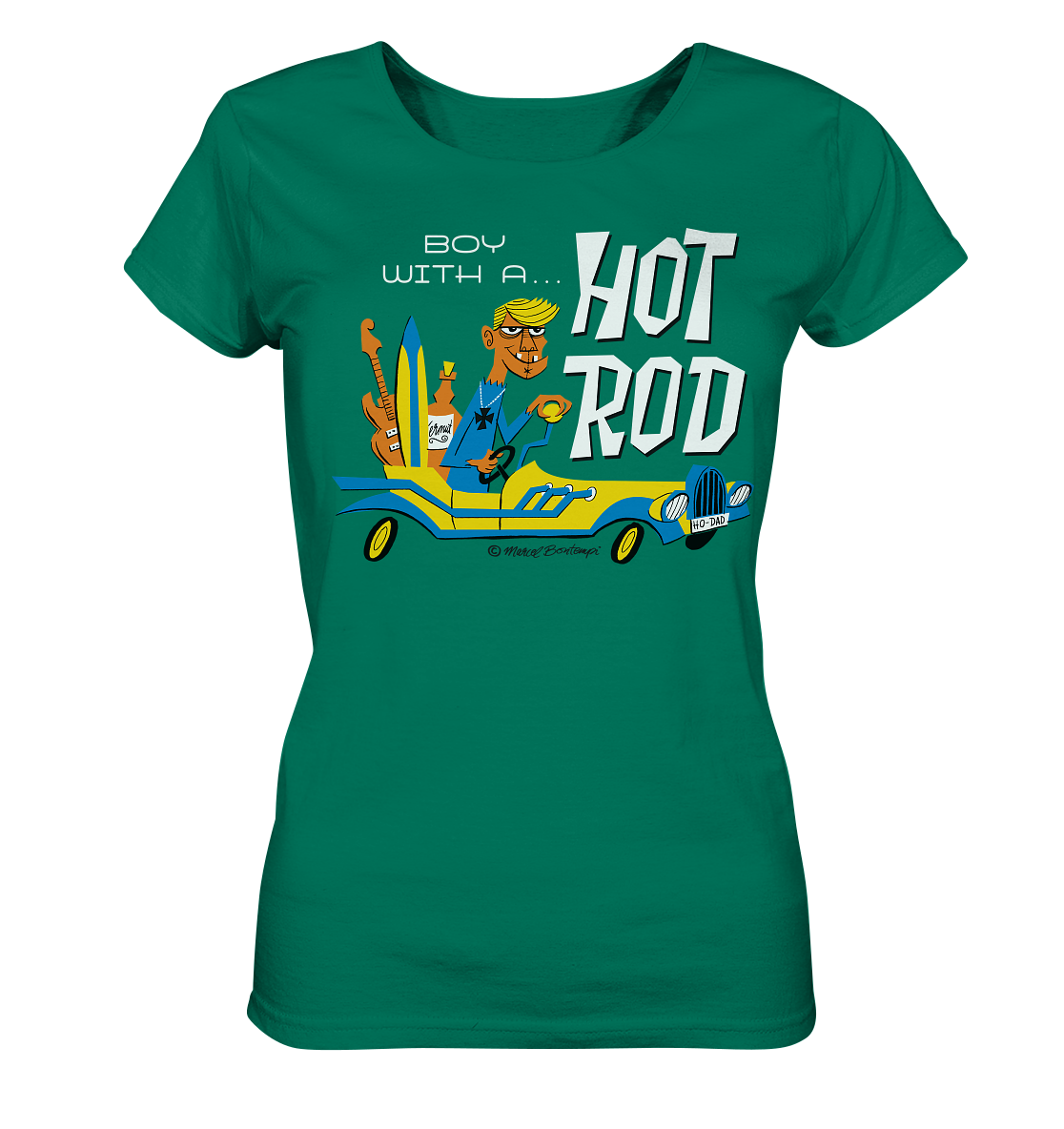 buy-your-boy-with-a-hot-rod-by-marcel-bontempi-t-shirt-ladies-organic-shirt-online_0.png